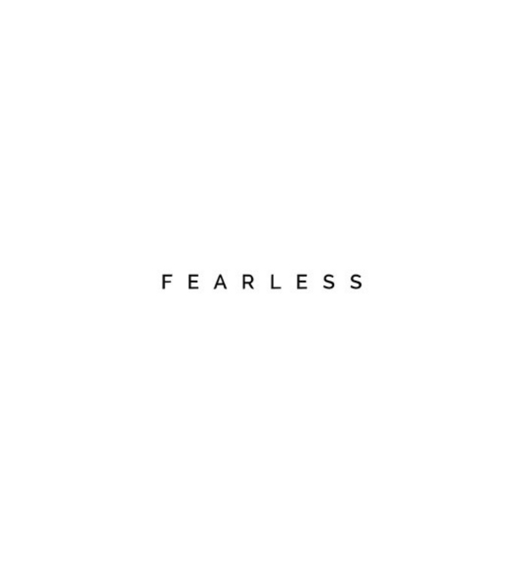 FEARLESS tattoo