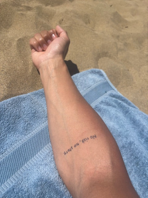 No risk no story tattoo